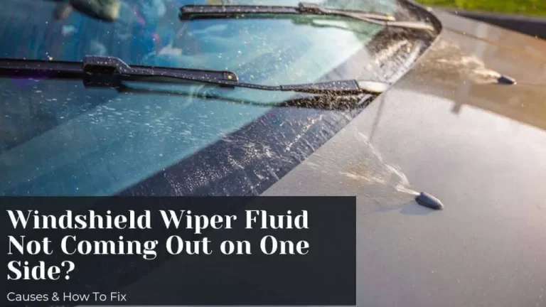 Windshield Wiper Fluid Not Coming Out on One Side