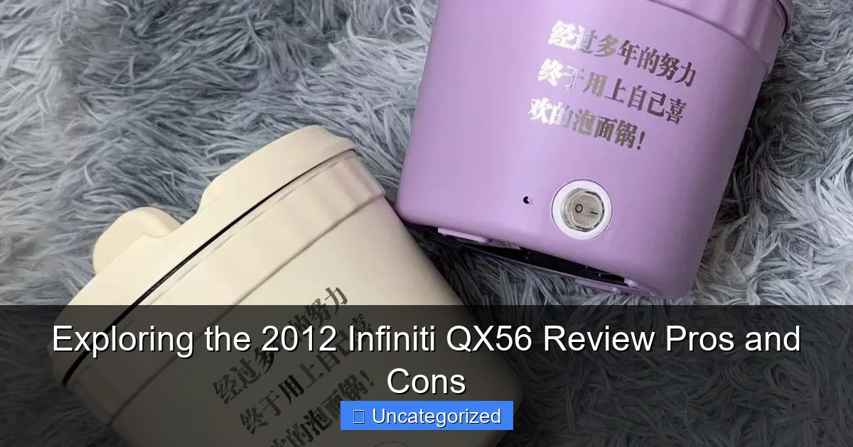 Exploring the 2012 Infiniti QX56 Review Pros and Cons