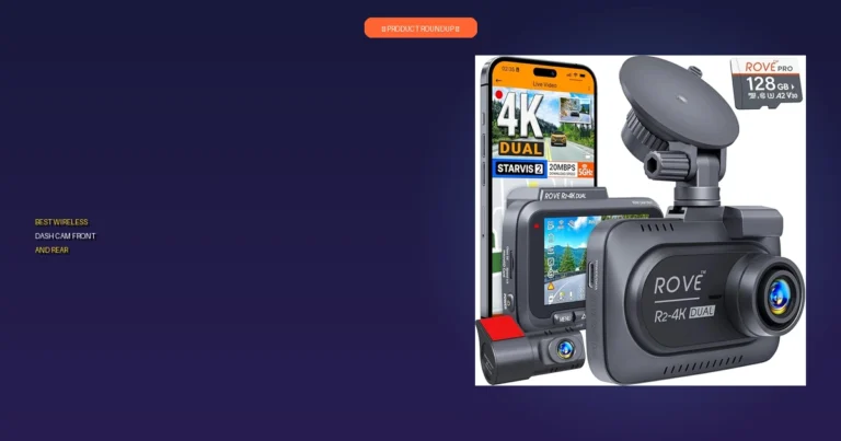7 Best Wireless Dash Cam Front and Rear: Proven Quality, Expert Rev…