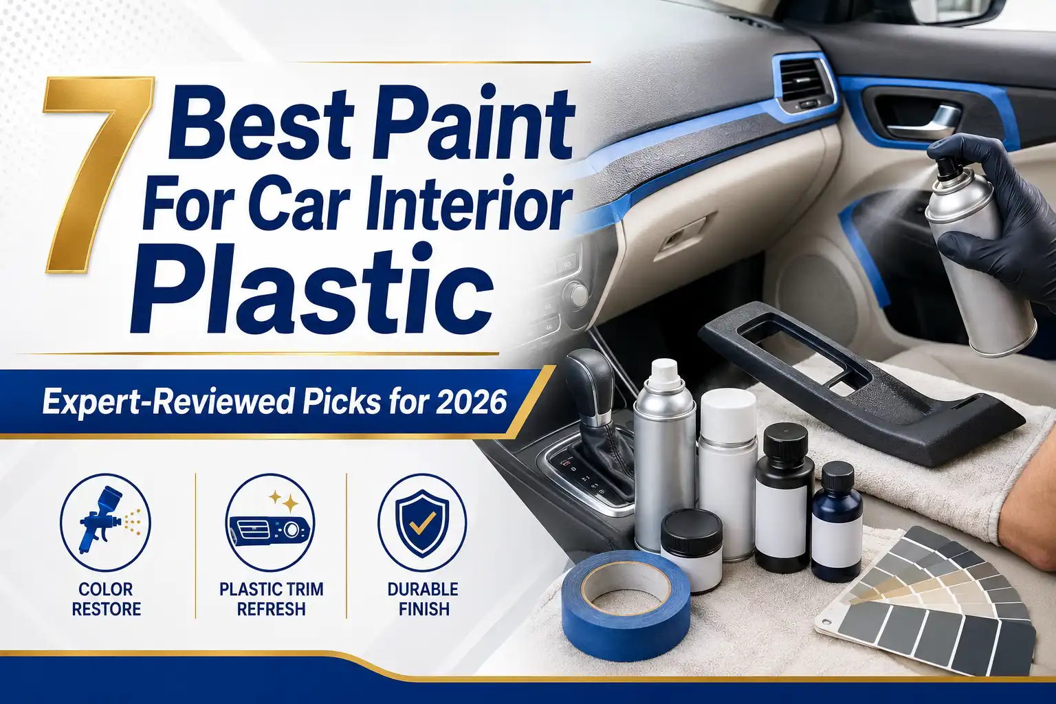 Car interior plastic trim being refinished with spray paint, masking tape, color samples, and plastic restoration products