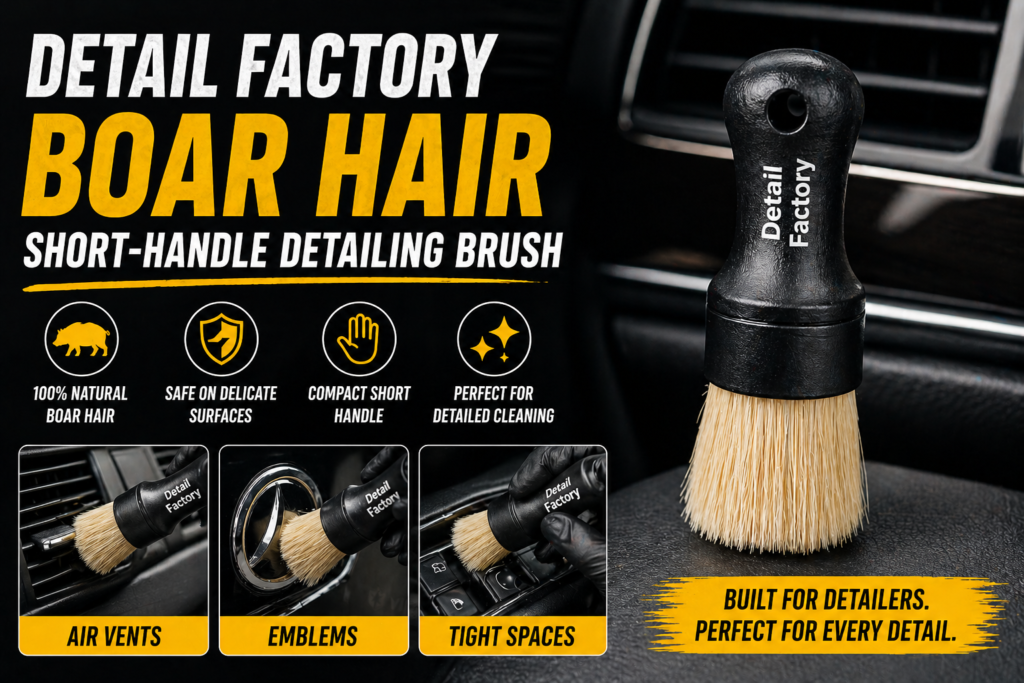 Detail Factory Boar Hair Short-Handle Detailing Brush for interior car cleaning, ideal for vents, emblems, and tight spaces.