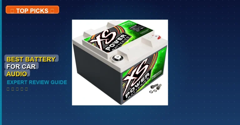 7 Best Battery For Car Audio: Expert Picks 2026