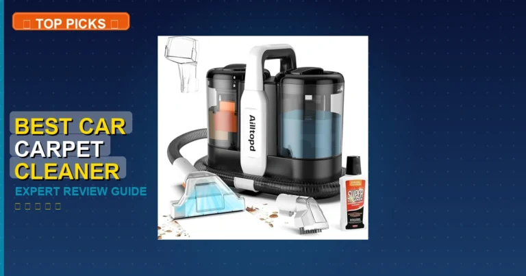 7 Best Car Carpet Cleaner Machine: Expert Reviewed 2026