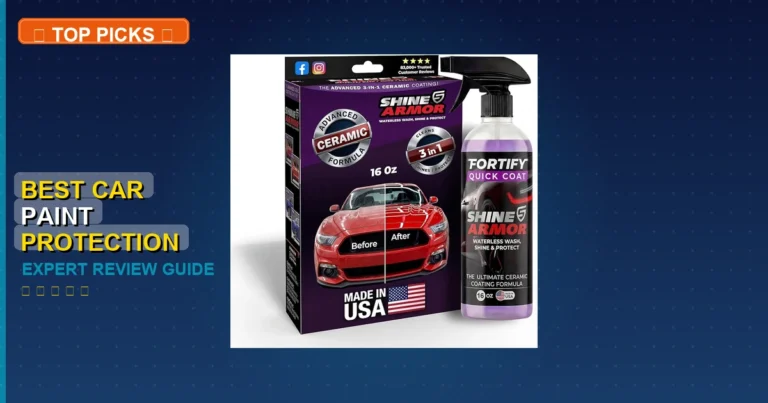 7 Best Car Paint Protection Coating: Expert-Tested 2026