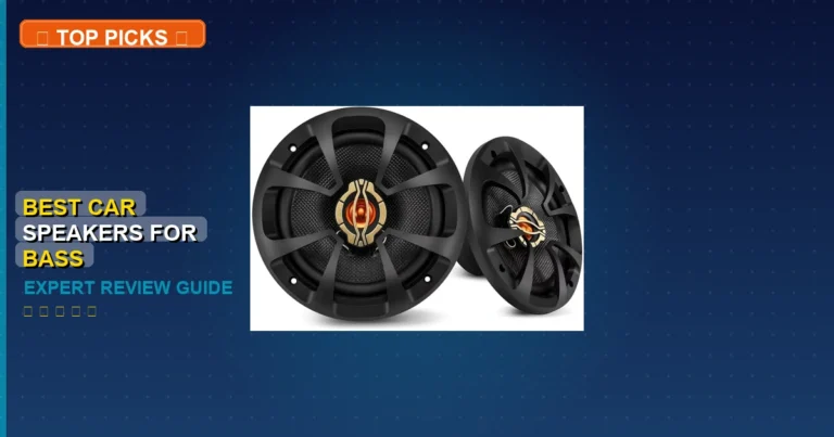 5 Best Car Speakers For Bass: Expert-Tested 2026