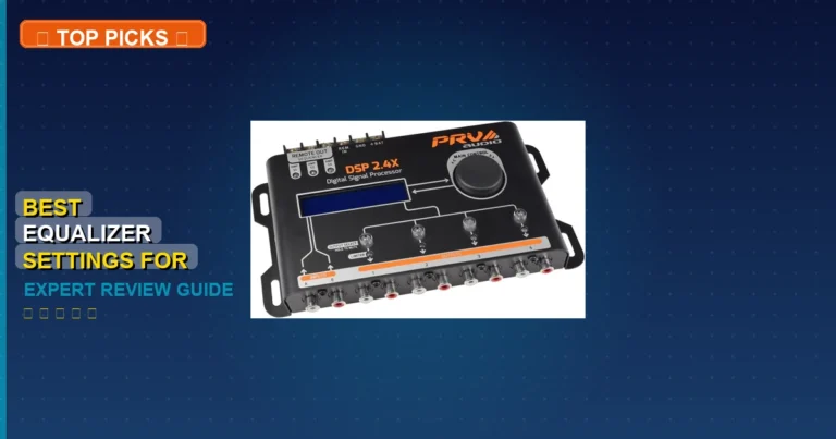7 Best Equalizer Settings For Car: Top Rated 2026