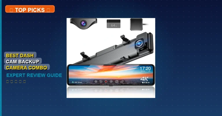 1 Best Dash Cam Backup Camera Combo: Expert-Tested 2026