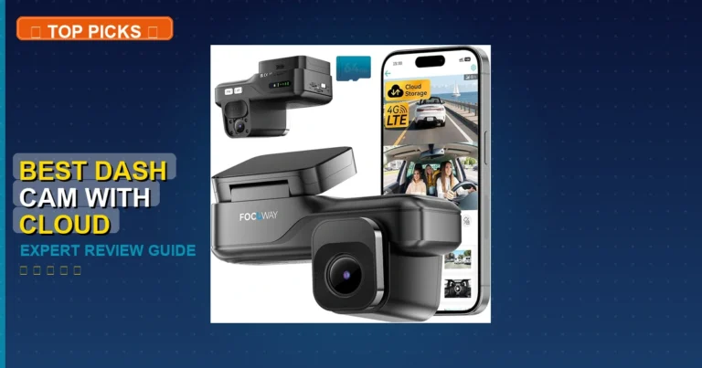 5 Best Dash Cam With Cloud Storage: Expert Picks 2026
