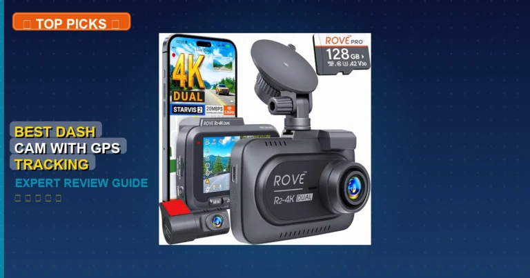 5 Best Dash Cam With Gps Tracking: Quality Picks 2026