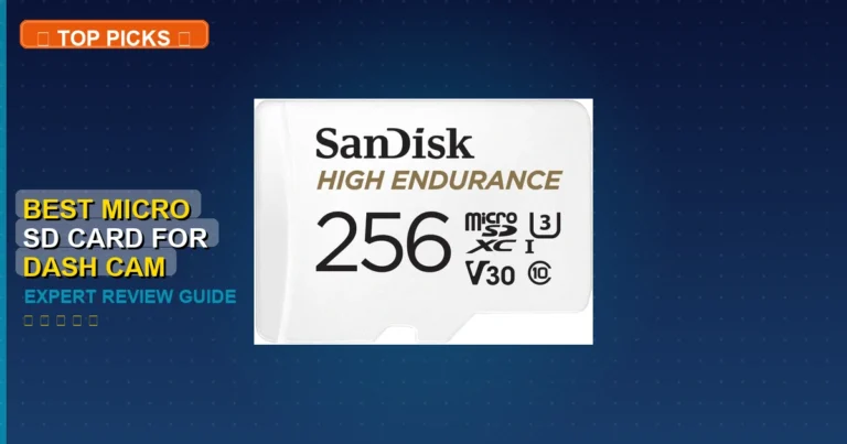 7 Best Micro Sd Card For Dash Cam: Quality Picks 2026