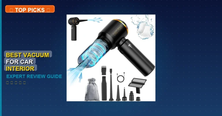 10 Best Vacuum For Car Interior: Expert Reviewed 2026