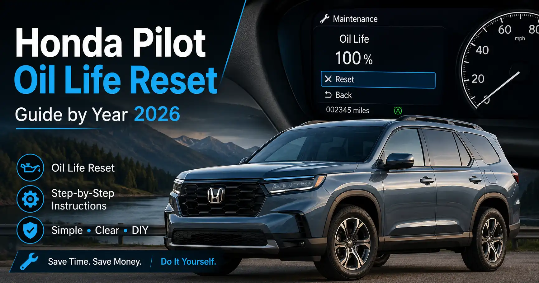 Honda Pilot oil life reset shown on dashboard display