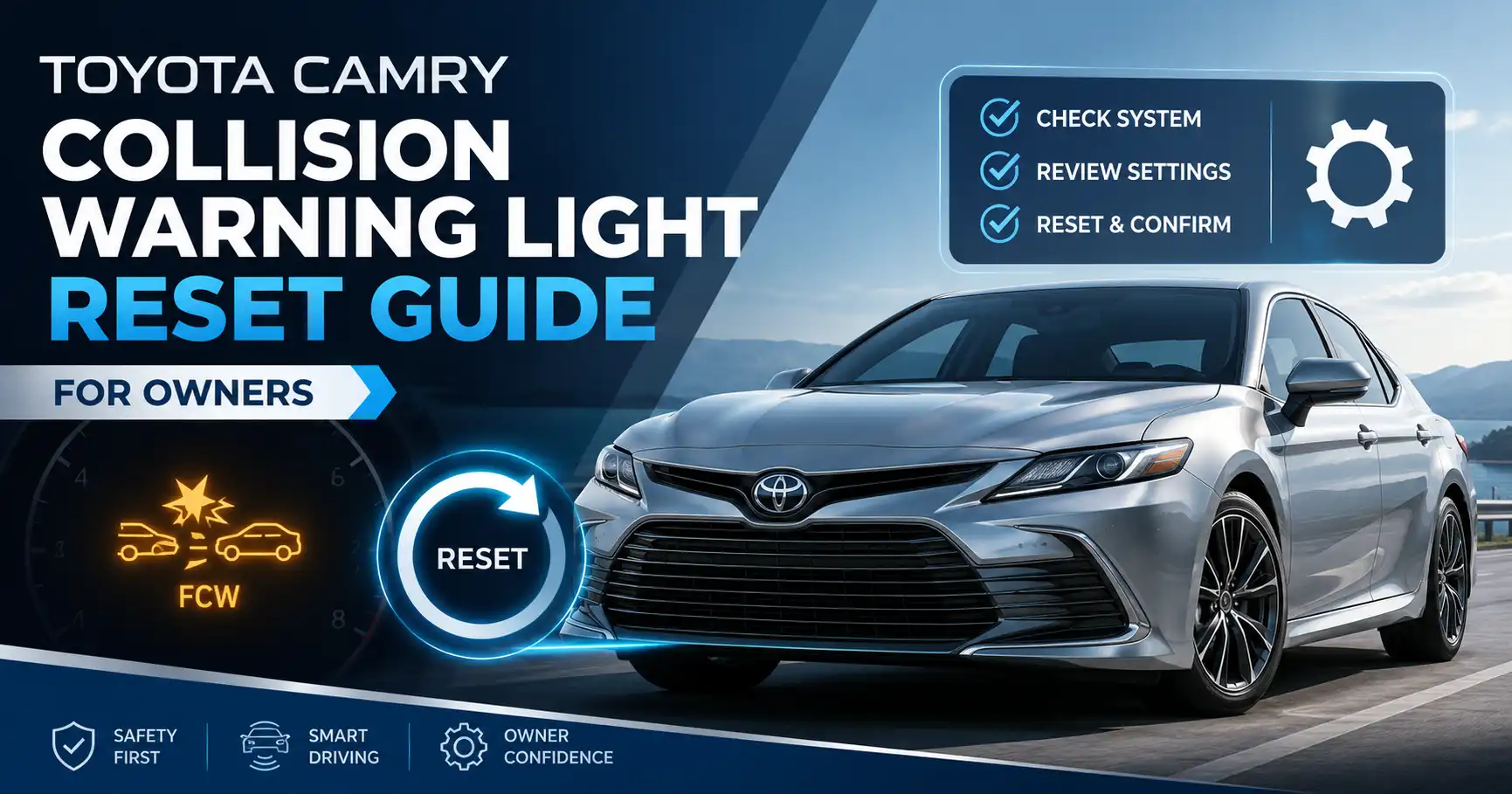 Toyota Camry collision warning light reset dashboard warning