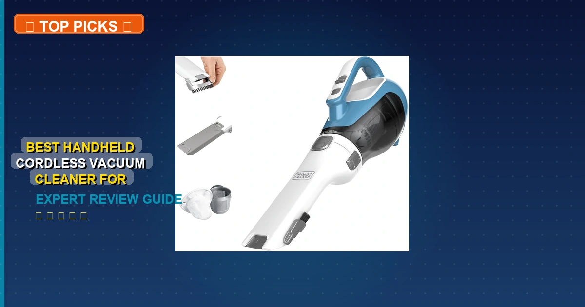 7 Best Handheld Cordless Vacuum Cleaner For Car: Expert-Tested 2026 - car vacuum cleaner
