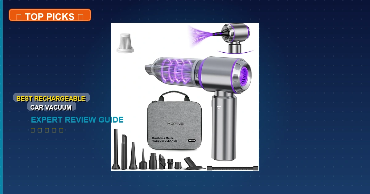 7 Best Rechargeable Car Vacuum: Quality Picks 2026 - car vacuum cleaner
