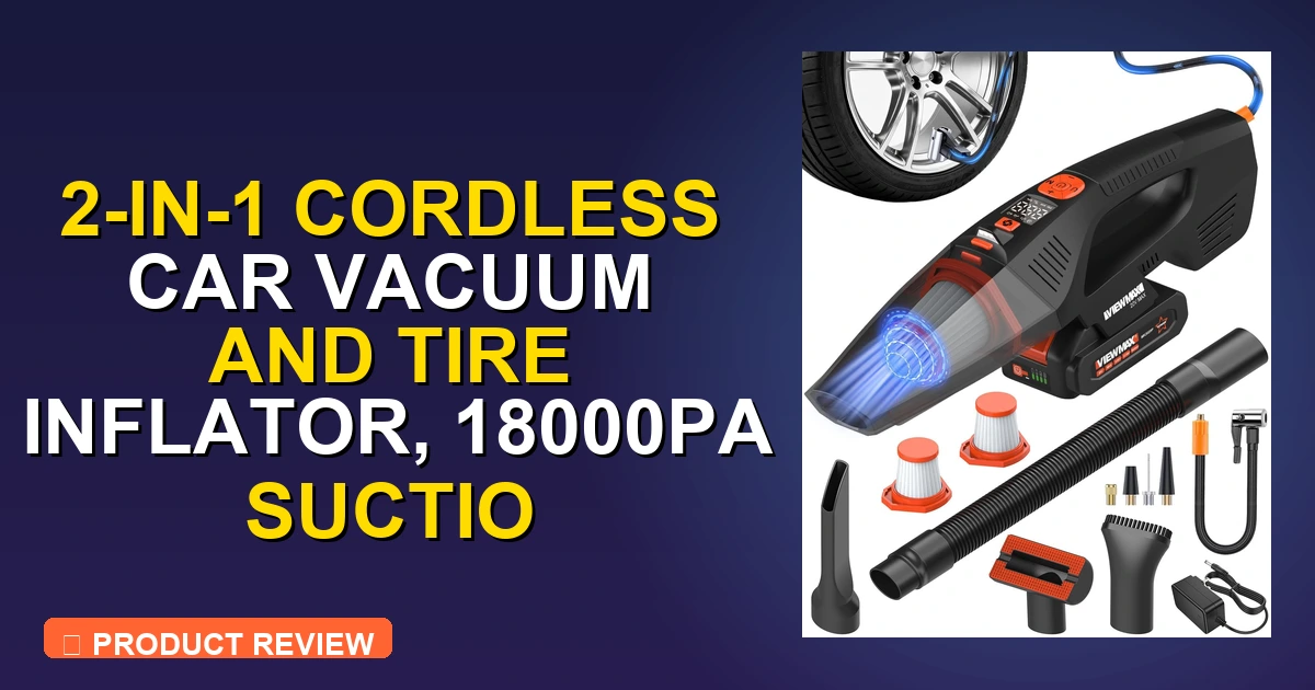 2 in 1 Cordless Car Vacuum Review: Worth It 2026 - car vacuum cleaner