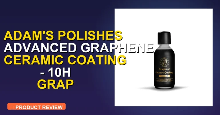 Adam’s Polishes Graphene Car Ceramic Coating Spray Review 2026 - ceramic coating for cars