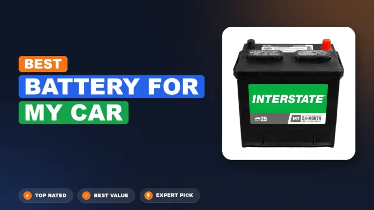 7 Best Battery For My Car: Quality Picks 2026
