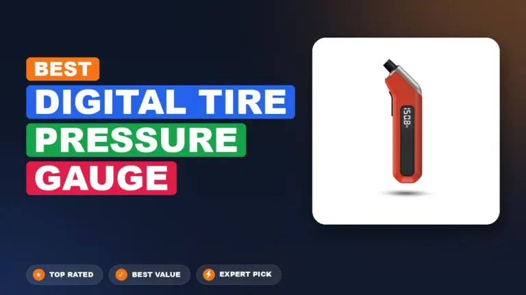 7 Best Digital Tire Pressure Gauge: Expert-Tested 2026