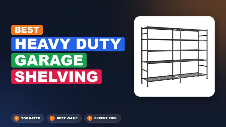 7 Best Heavy Duty Garage Shelving: Top Rated 2026
