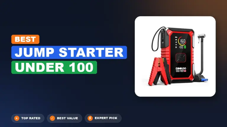 7 Best Jump Starter Under 100: Expert-Tested 2026