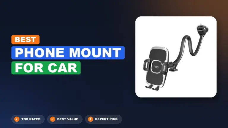 7 Best Phone Mount For Car: Top Rated 2026