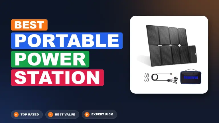 7 Best Portable Power Station: Expert Reviewed 2026