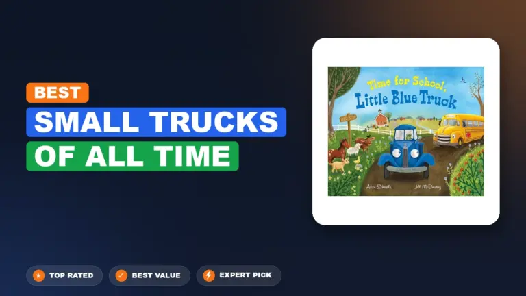 1 Best Small Trucks Of All Time: Expert Reviewed 2026