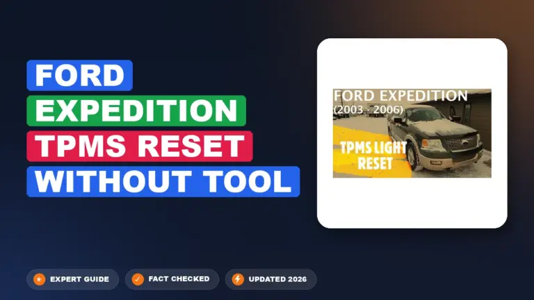 Ford Expedition TPMS Reset Without Tool: Simplified Execution