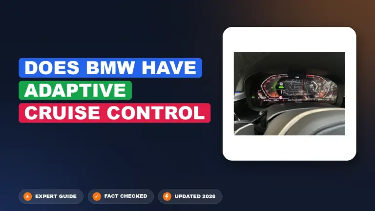 Does BMW Have Adaptive Cruise Control: Functionality Decoded
