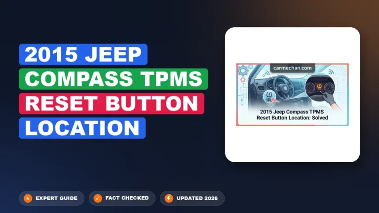 2015 Jeep Compass TPMS Reset Button Location: Solved