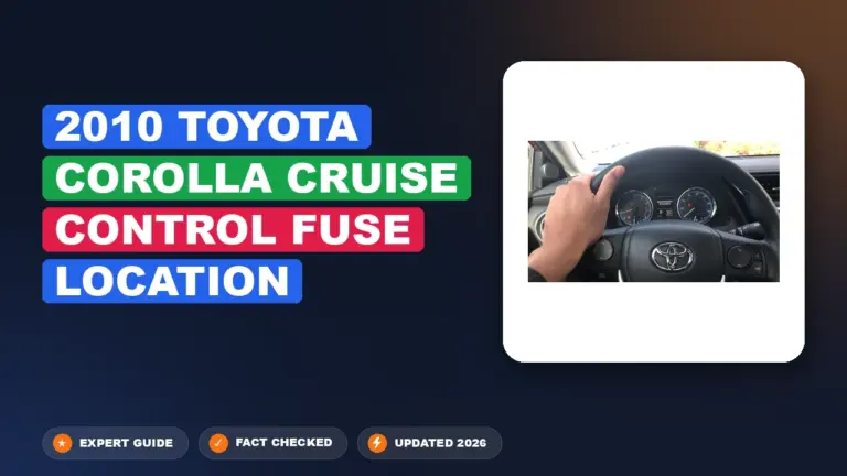 2010 toyota corolla cruise control fuse location Mapped Out