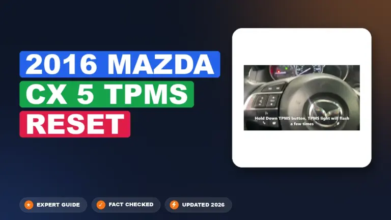 2016 Mazda CX-5 TPMS Reset: Executed via Dashboard Settings