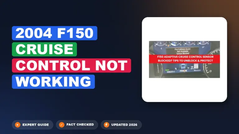 2004 f150 cruise control not working: Diagnosed & Fixed