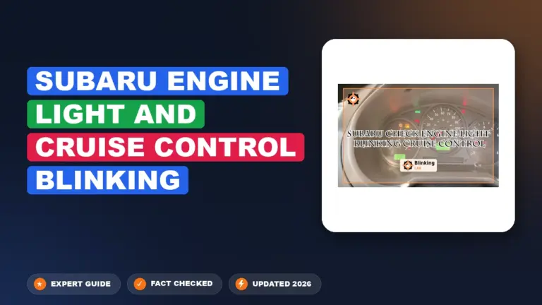 Subaru engine light and cruise control blinking: Resolved