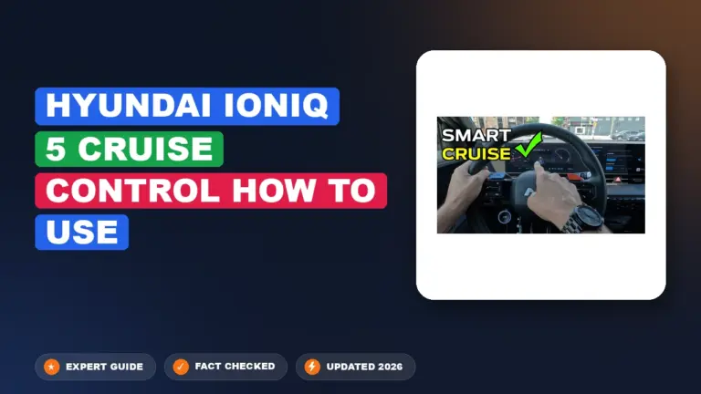Hyundai Ioniq 5 Cruise Control How to Use: Mastered Simply
