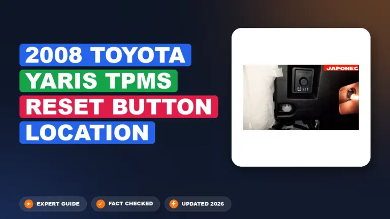 2008 toyota yaris tpms reset button location: Pinpointed