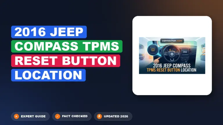 2016 Jeep Compass TPMS Reset Button Location: Solved