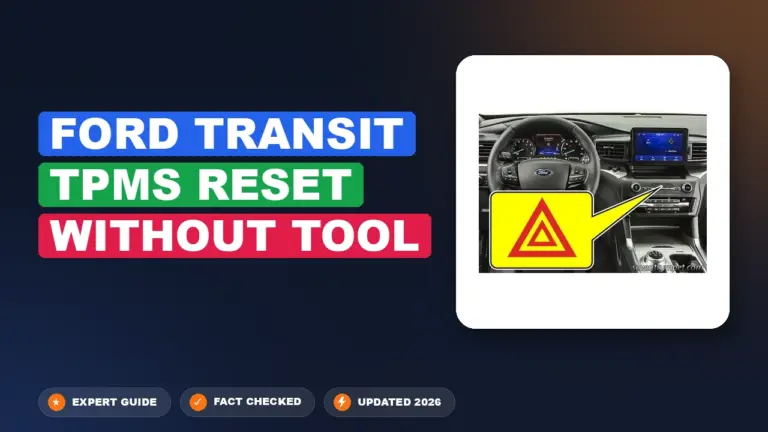Ford Transit TPMS Reset Without Tool: Executed Manually