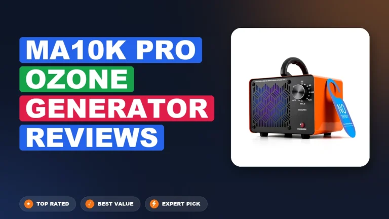 Ma10k-pro Ozone Generator Review: Pros, Cons & Verdict 2026