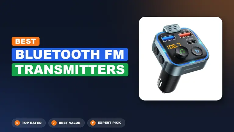 10 Best Bluetooth Fm Transmitters 2026 – Expert Picks & Ranked