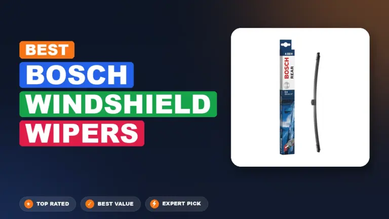 6 Best Bosch Windshield Wipers 2026 – Tested, Rated & Ranked
