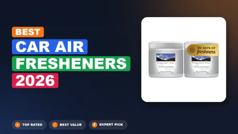 10 Best Car Air Fresheners 2026 – Expert Picks & Ranked