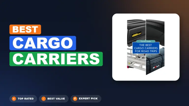 7 Best Cargo Carriers 2026 – Real Testing & Top Picks