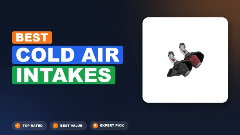 10 Best Cold Air Intakes 2026 – Real Testing & Top Picks