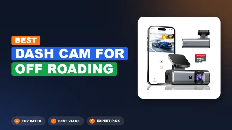 10 Best Dash Cam for Off Roading 2026 – Real Testing & Top Picks