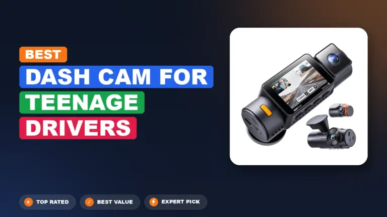10 Best Dash Cam for Teenage Drivers 2026 – Top Rated & Reviewed