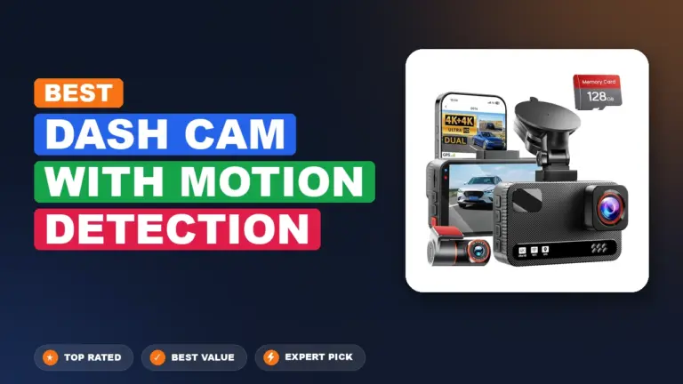 10 Best Dash Cam with Motion Detection 2026 – Expert Picks & Ranked
