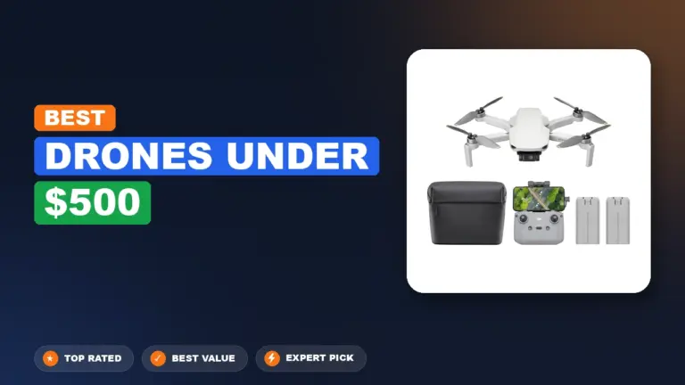 5 Best Drones Under $500 2026 – Real Testing & Top Picks