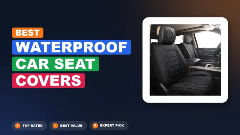 10 Best Waterproof Car Seat Covers 2026 – Top Rated & Reviewed